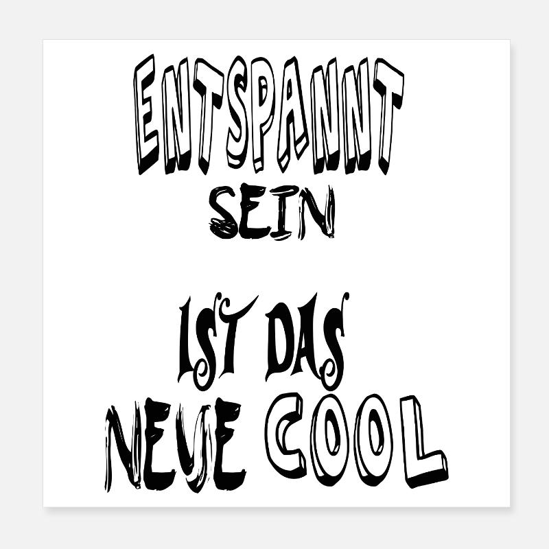 Sois détendu, cool. Dire le texte Poster 20 x 20 cm