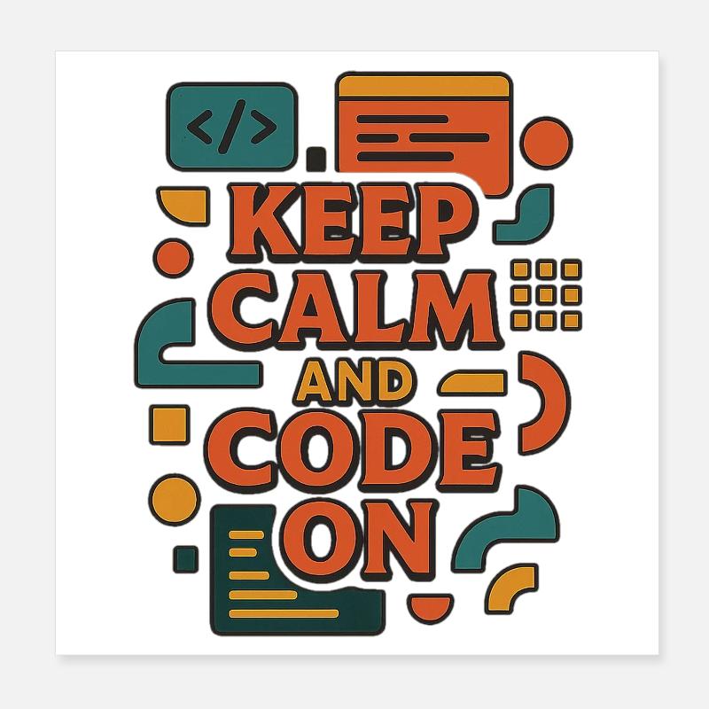 Reste calme et code activé – Chemise de codeur drôle Poster 20 x 20 cm