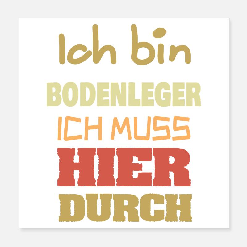 Job Bodenleger Poster 20x20 cm