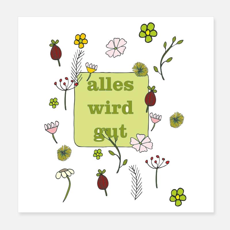 alles wird gut Poster 20x20 cm