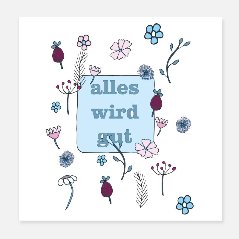alles wird gut in blau Poster 20x20 cm