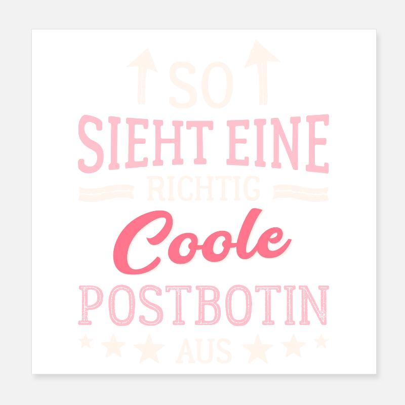 So sieht eine richtig coole Postbotin aus Kurier Poster 20x20 cm