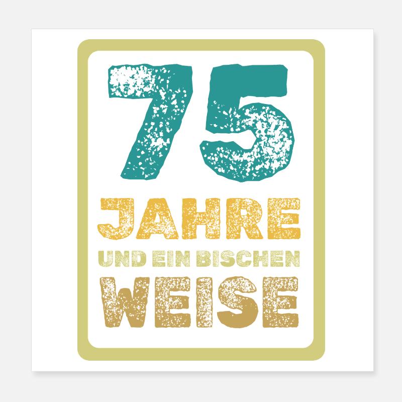 Weisheit 75 Poster 20x20 cm