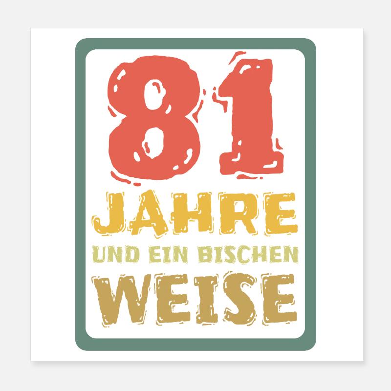 Spruch 81 Poster 20x20 cm