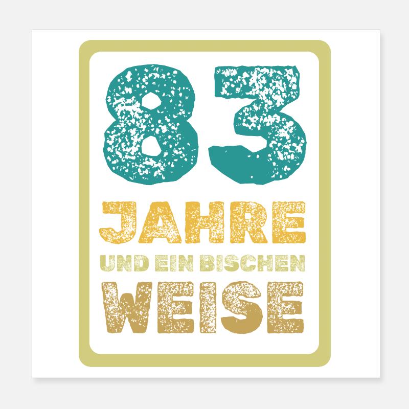 83 ans Poster 20 x 20 cm