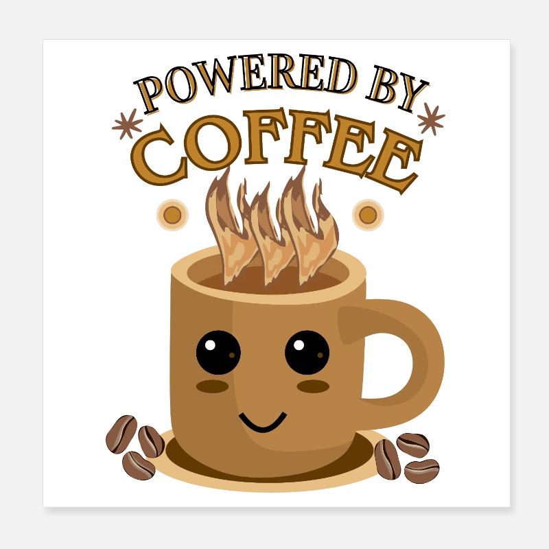 Kaffee Power Becher Motiv Poster 20x20 cm