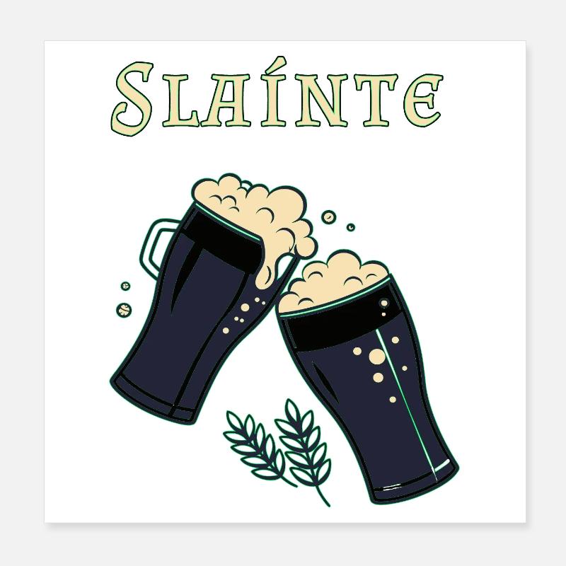 Sláinte - Irischer Trinkspruch & Dunkelbier Poster 20x20 cm