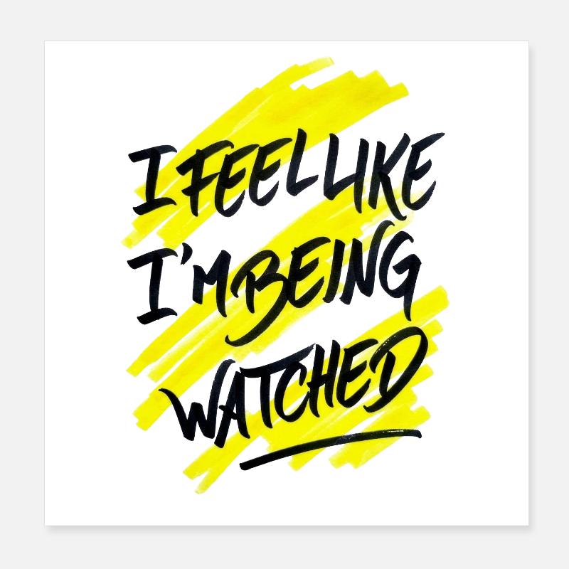 Watched Poster 20x20 cm