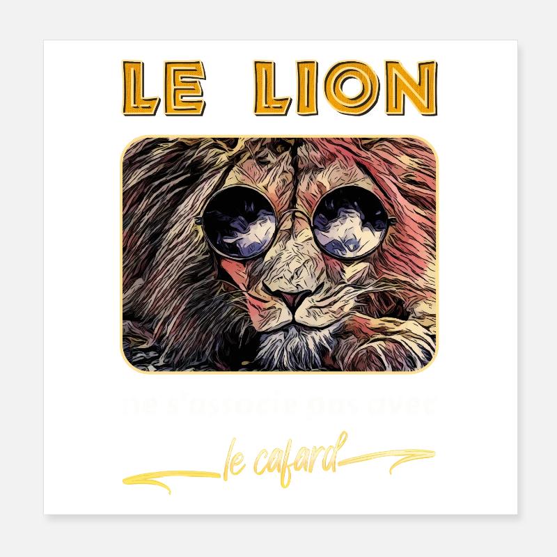 Le lion ne s'associe pas avec le cafard - Réplique Poster 20 x 20 cm