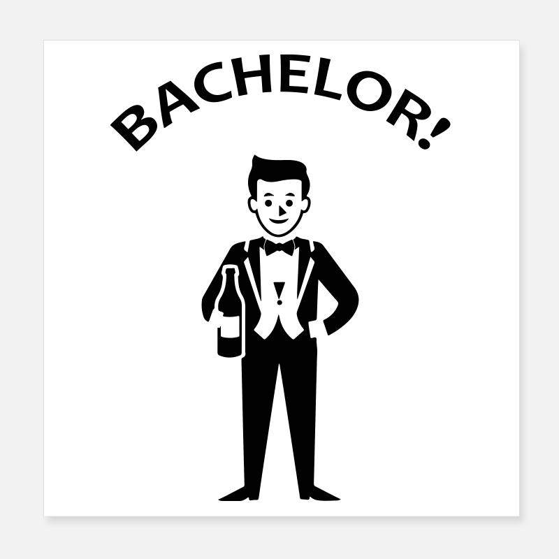 Bachelor Junggeselle Poster 8" x 8" (20x20 cm)