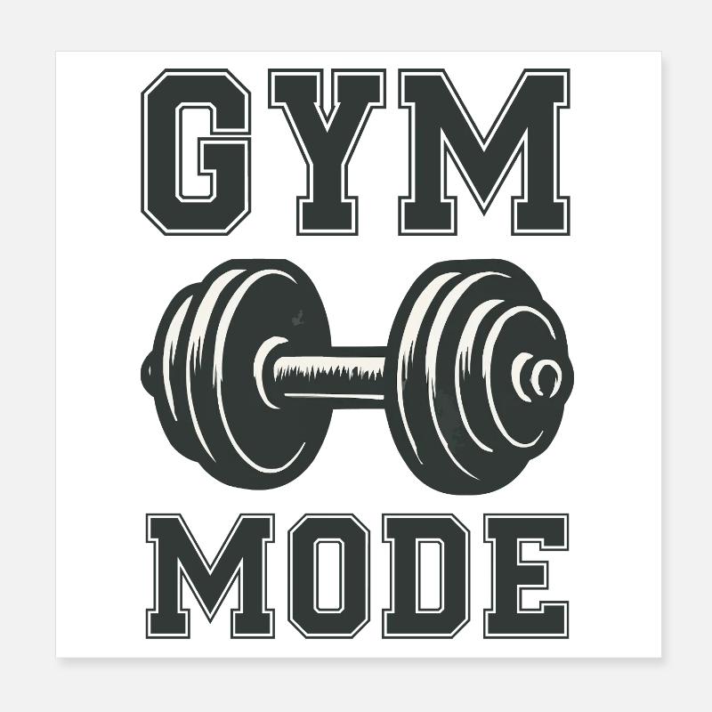 Gym Mode  Poster 20x20 cm