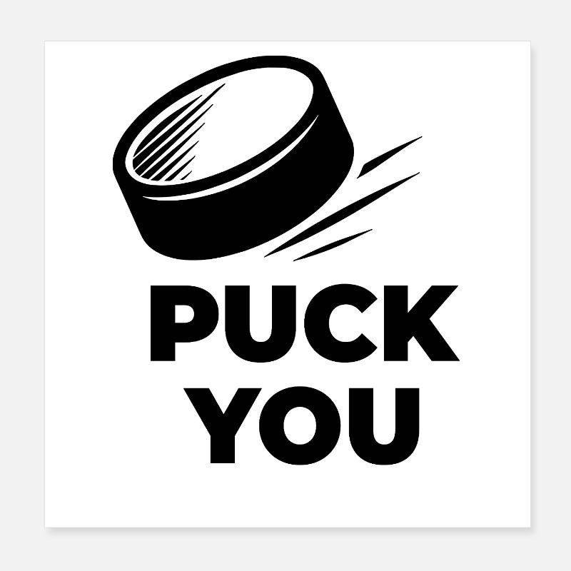 PUCK_YOU Poster 20 x 20 cm