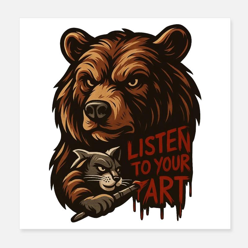 Höre auf deine Kunst: Bär und Katze Poster 20x20 cm