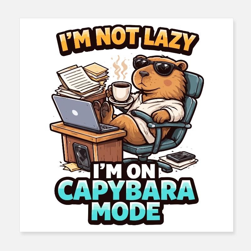 Mode Capybara Pas Lazy Bear Poster 20 x 20 cm