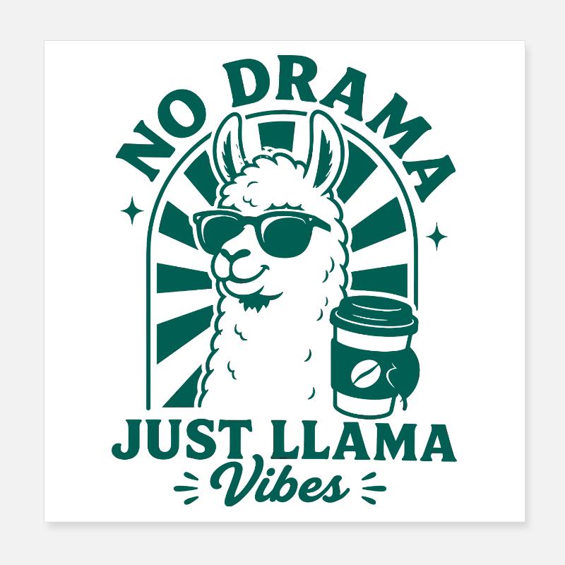 Pas de drame, juste des vibes de lama Poster 20 x 20 cm