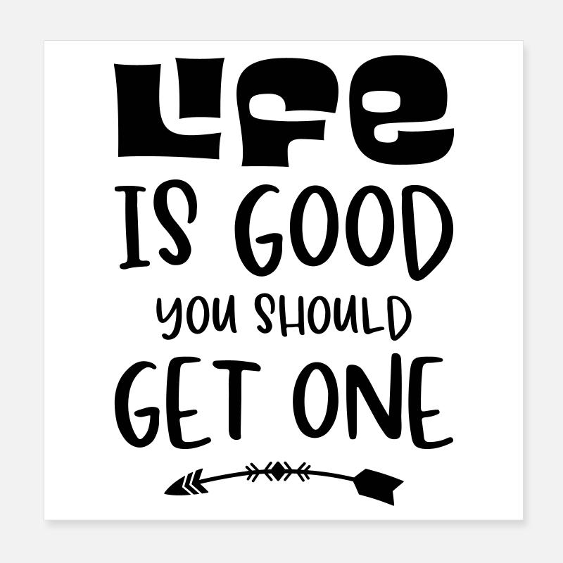 Funny sayings Poster 8" x 8" (20x20 cm)