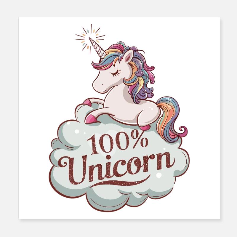100% Unicorn - Authentic Unicorn Design Poster 8" x 8" (20x20 cm)