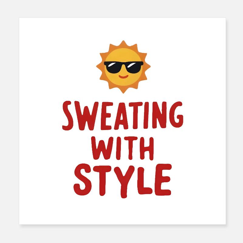 Sweating with Style Poster 8" x 8" (20x20 cm)