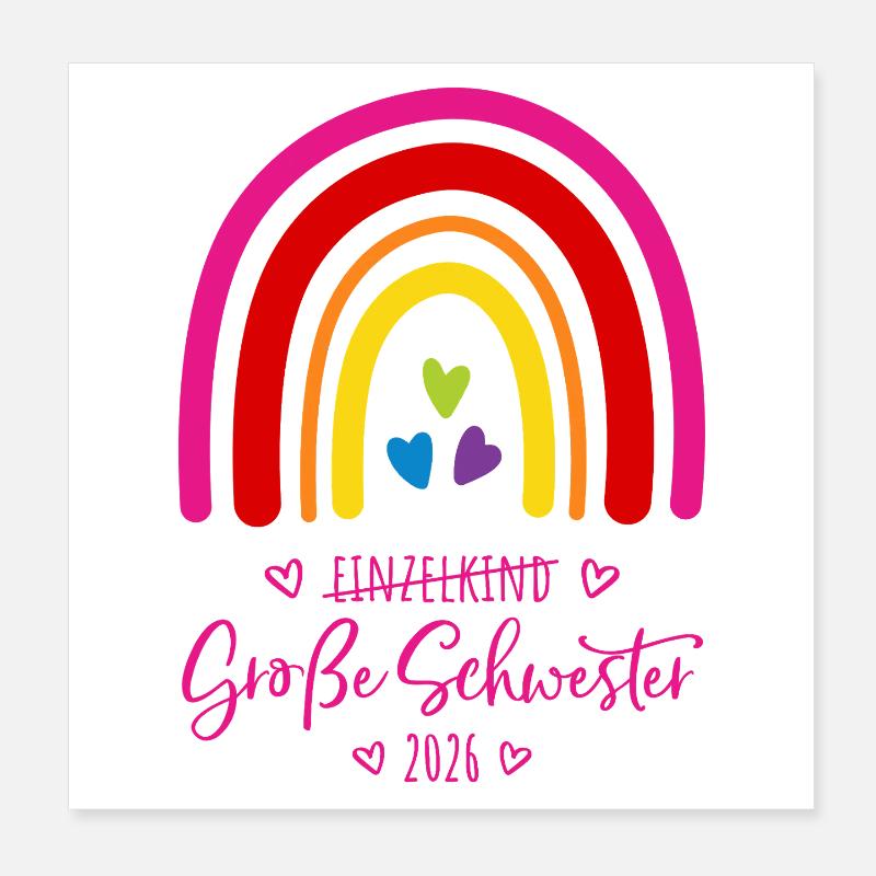 Große Schwester 2026 Regenbogen Poster 20x20 cm