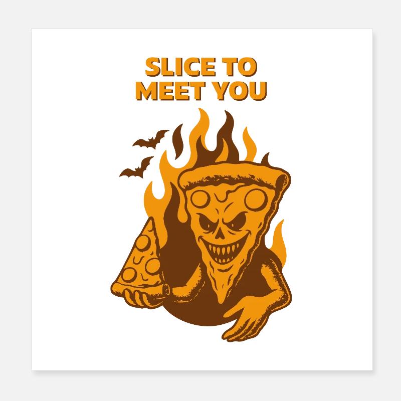 Devilish Pizza - Slice pour vous rencontrer Poster 20 x 20 cm
