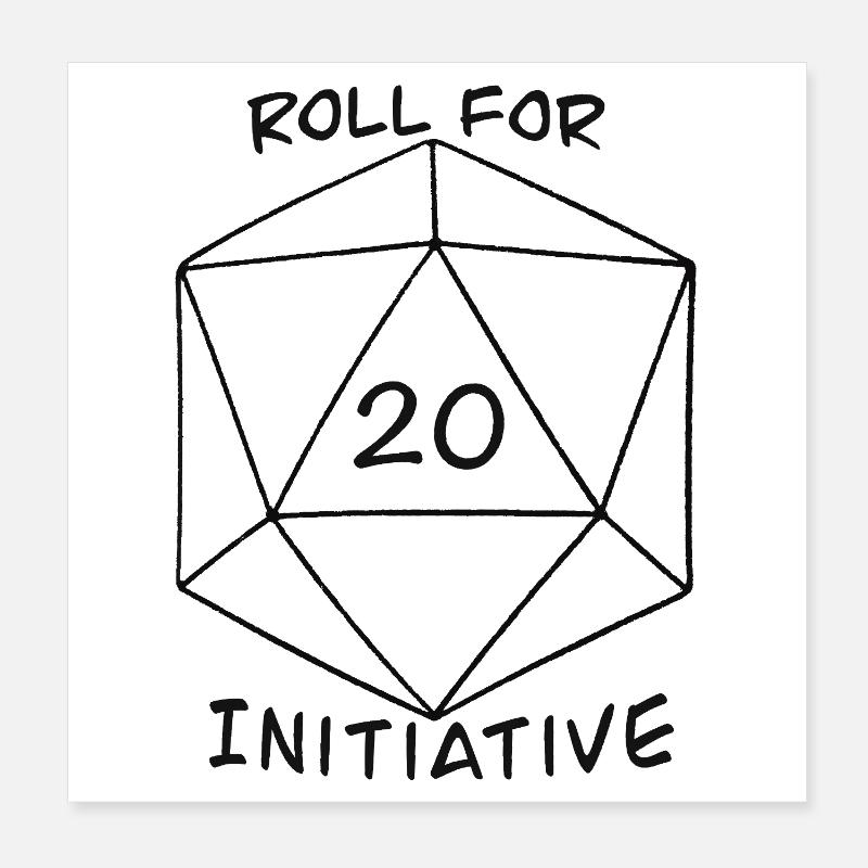 Roll for Initiative Poster 20x20 cm