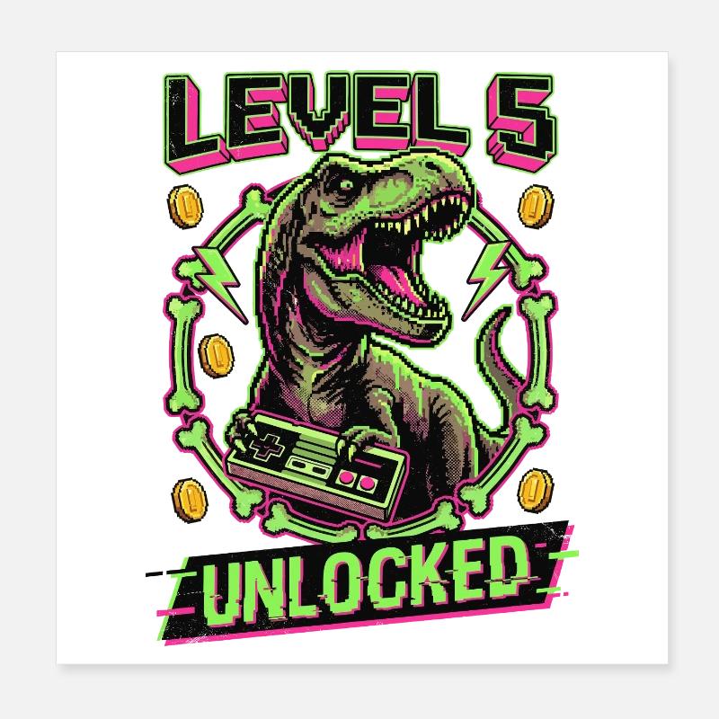 Level 5 Unlocked T-Rex Poster 20x20 cm
