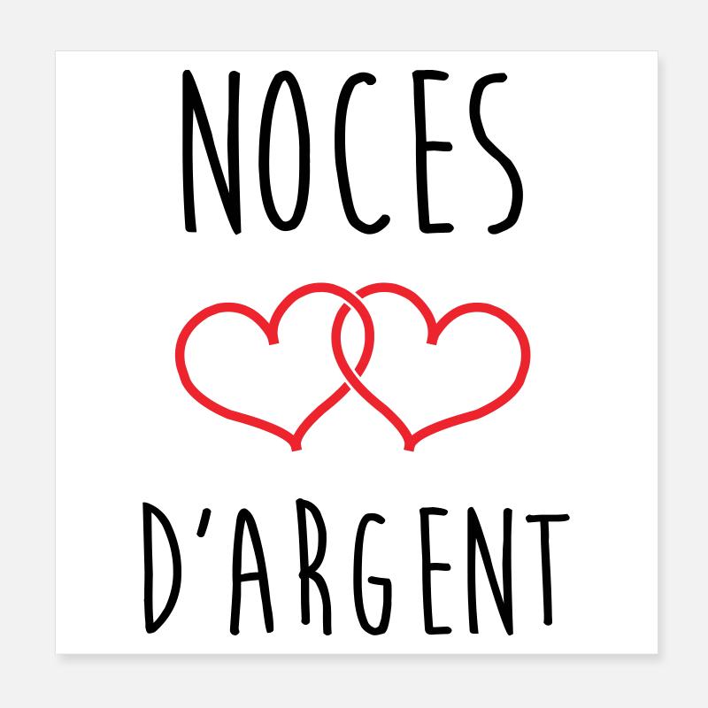 noces d'argent 25 ans d'amour Poster 20 x 20 cm