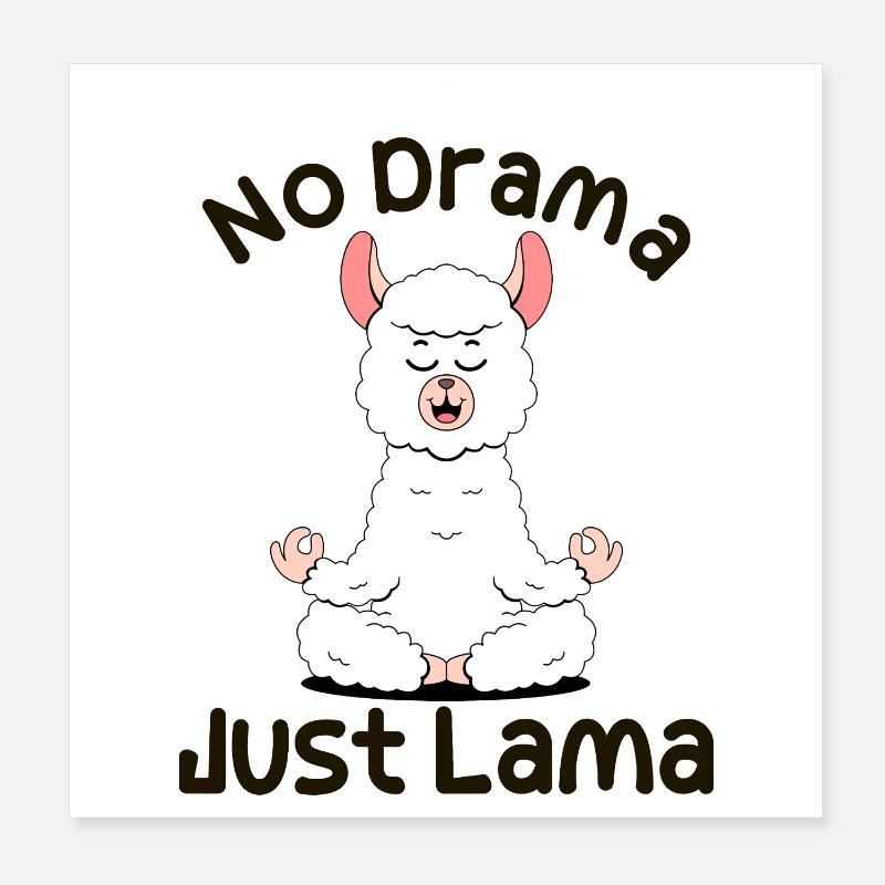 No Drama. Just Lama Poster 20x20 cm