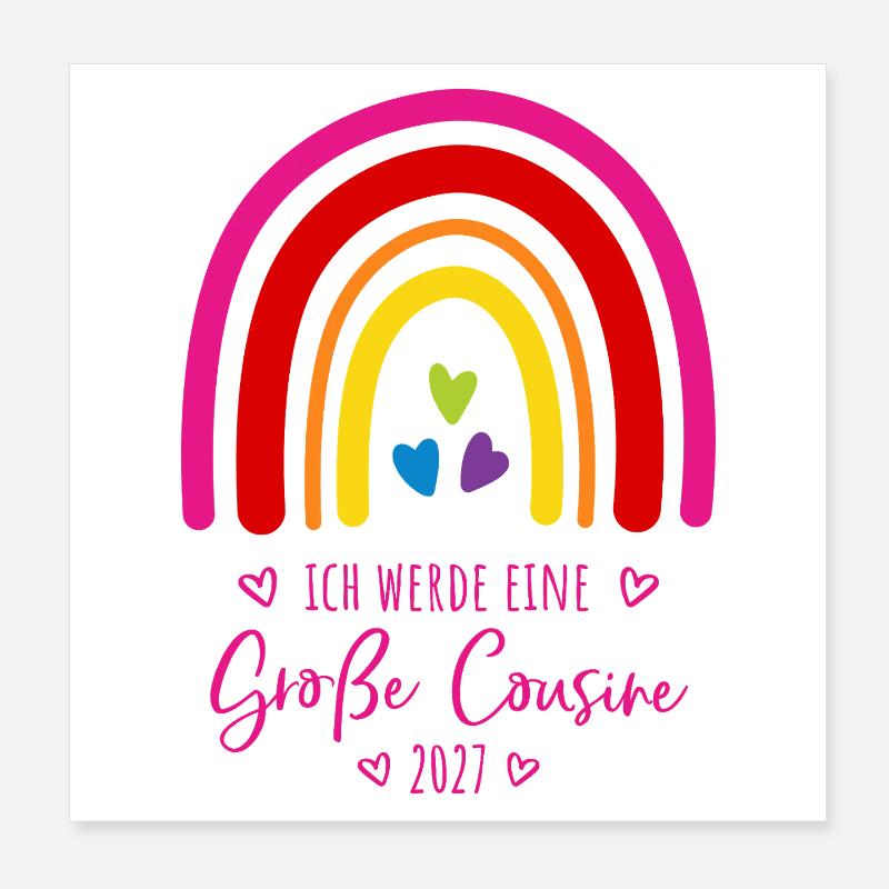 Ich werde eine Große Cousine 2027 Regenbogen Poster 20x20 cm