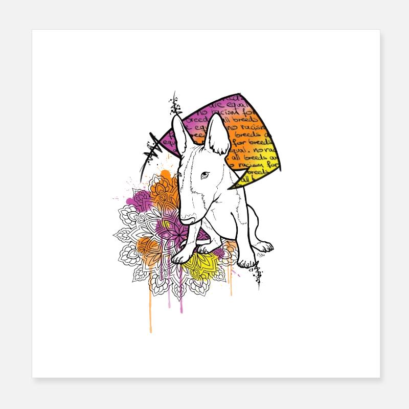 Bull terrier No Racism Poster 8" x 8" (20x20 cm)