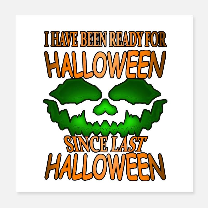 ready for Halloween Shirt Poster 20x20 cm