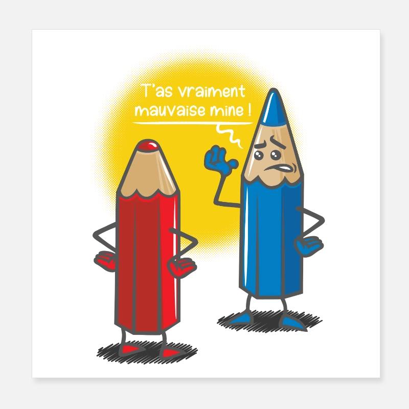 Mauvaise mine Poster 20 x 20 cm