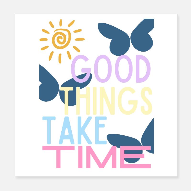 Gute Dinge brauchen Zeit Typografie Poster 20x20 cm