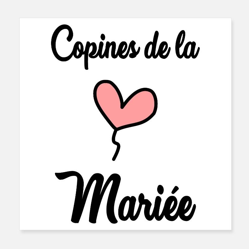 COPINES DE LA MARIEE Poster 20 x 20 cm
