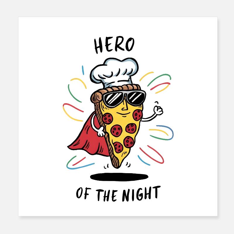 Restes de Pizza Hero Poster 20 x 20 cm