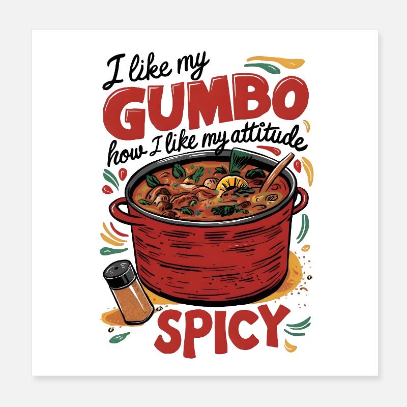 Gombo épicé, Attitude épicée Poster 20 x 20 cm
