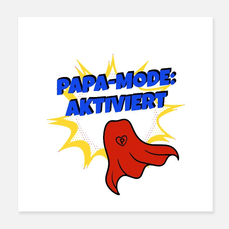 Papa Mode aktiviert Superheld Bester Papa Superdad Poster 20x20 cm