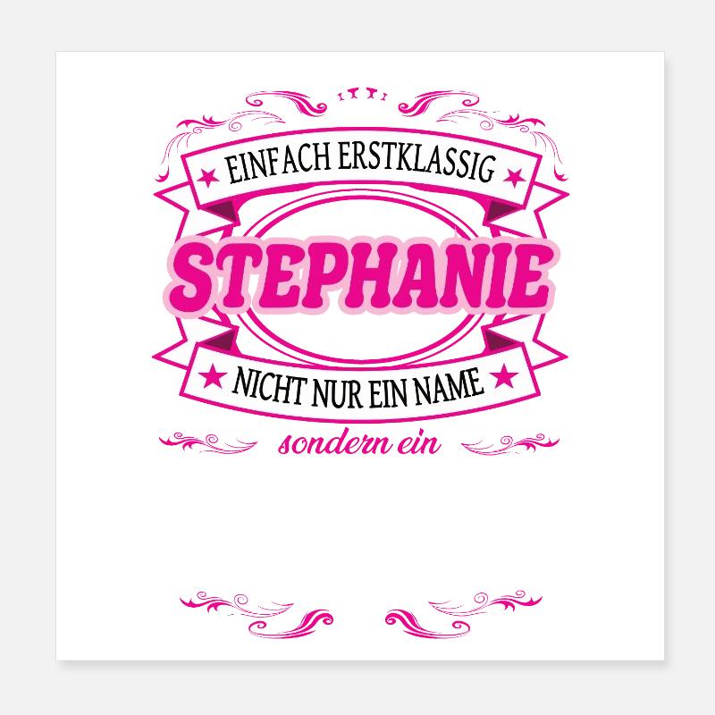 Caractéristique de qualité Stéphanie tout simplement de première classe Poster 20 x 20 cm