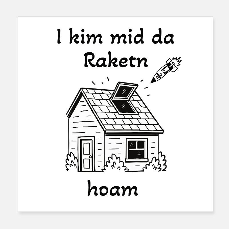 I kim mid da Raktn hoam Poster 8" x 8" (20x20 cm)