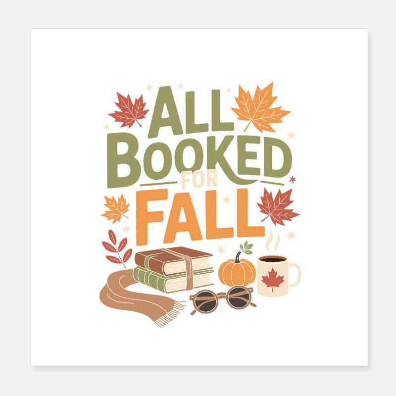 All Booked for Fall Poster 20x20 cm