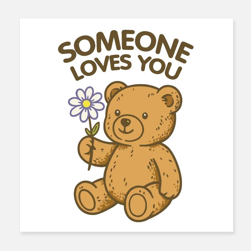 Jemand liebt dich, Bär Poster 20x20 cm