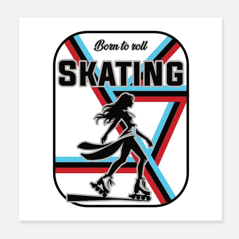 Skating Design – Born to Roll Poster 20x20 cm