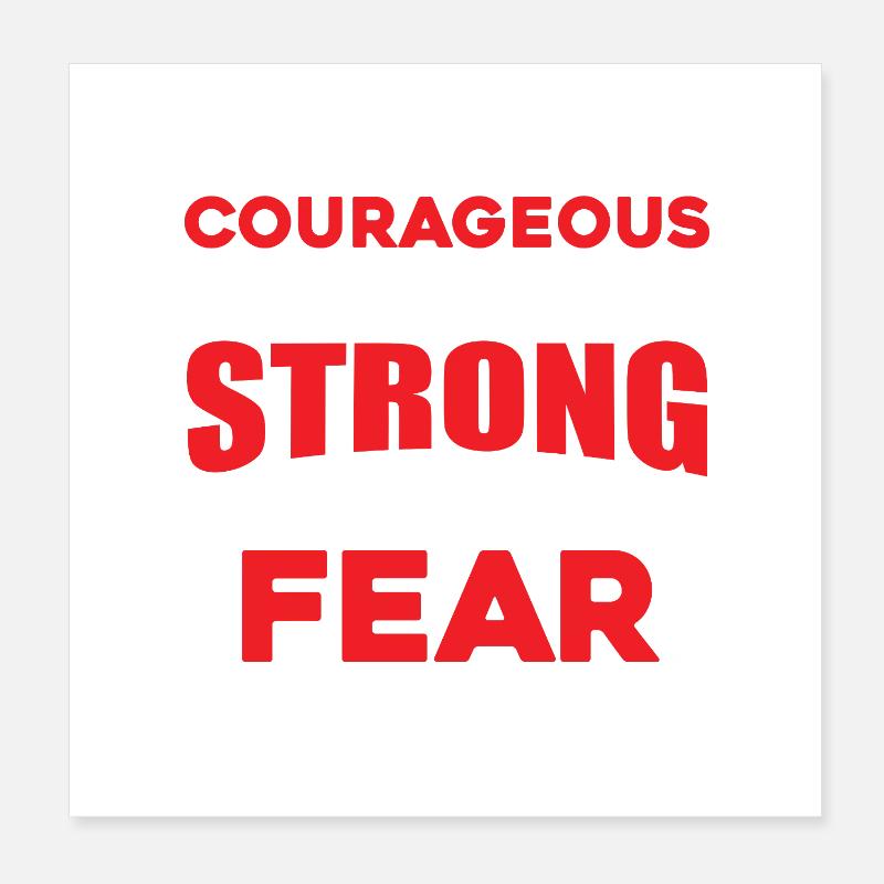 Always courageous strong Poster 20x20 cm