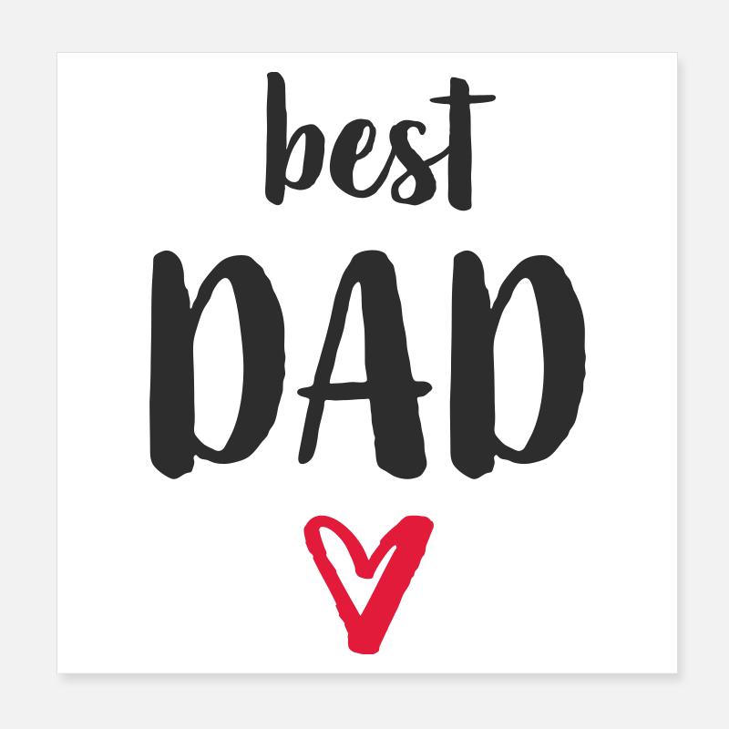 Best Dad Heart Poster 8" x 8" (20x20 cm)