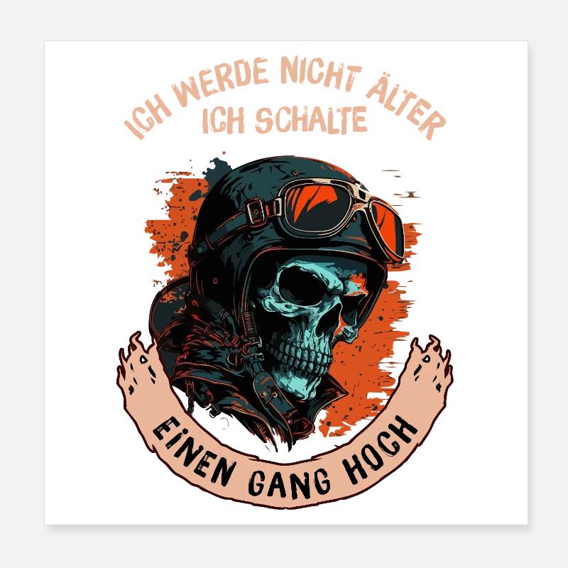 Ich werde nicht älter, ich schalte einen Gang...  Poster 20x20 cm