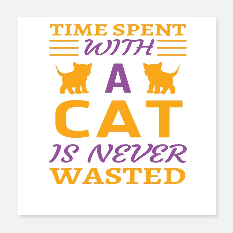 Spent time with cat Poster 20x20 cm