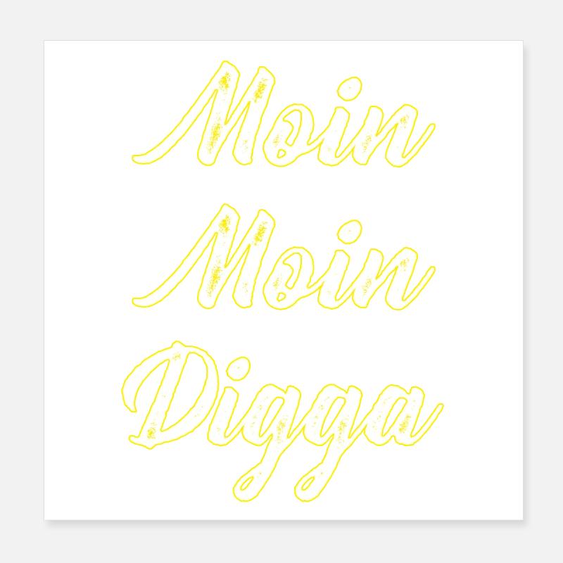Lettrage Moin Moin Digga Poster 20 x 20 cm