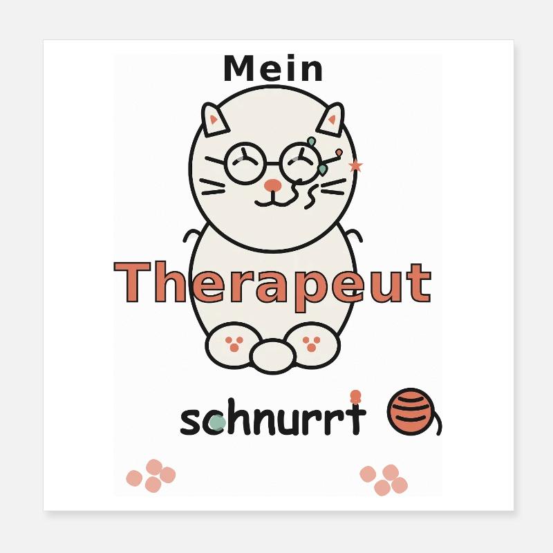 MEIN THERAPEUT SCHNURRT Poster 20x20 cm