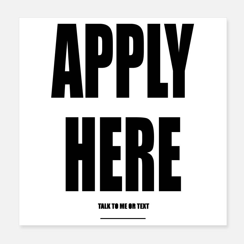 Apply Here – Wear Words Poster 20x20 cm