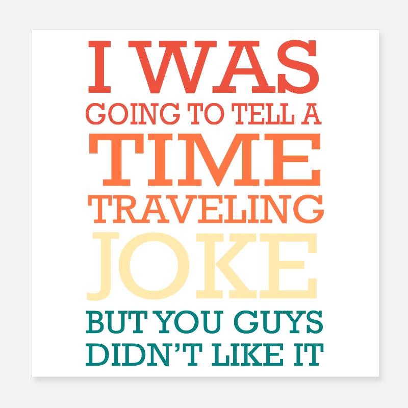 Zeitreise Poster 20x20 cm